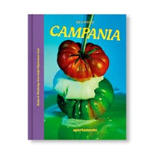CAMPANIA: RECIPES & WANDERINGS